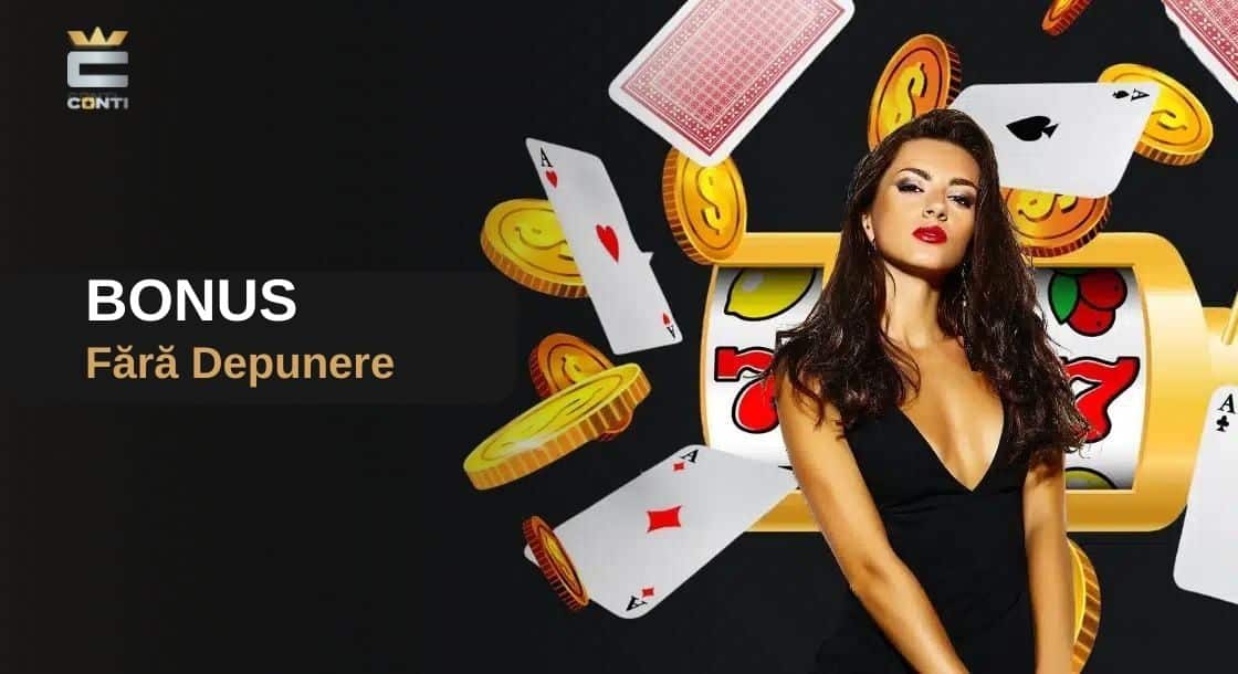 bonus fără depunere ContiCazino